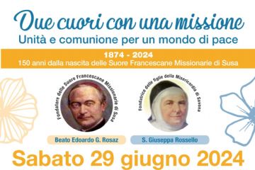 Due cuori e una missione .- Unit&#224; e comunione per un mondo di pace
