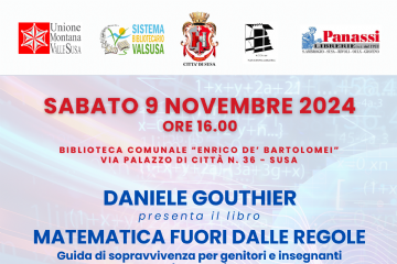 Presentazione libro &quot;Matematica Fuori dalle Regole Guida di sopravvivenza per genitori e insegnanti&quot; di Daniele Gouthier