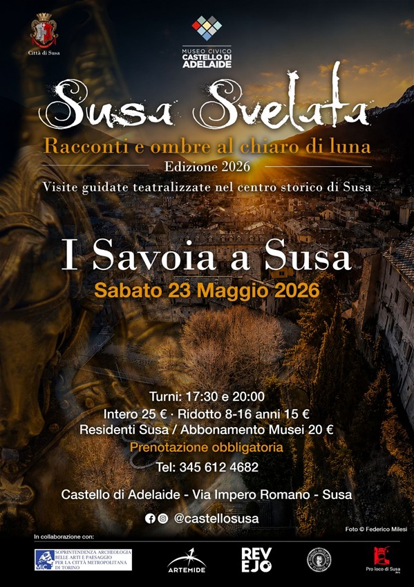 Susa Svelata - I Savoia a Susa